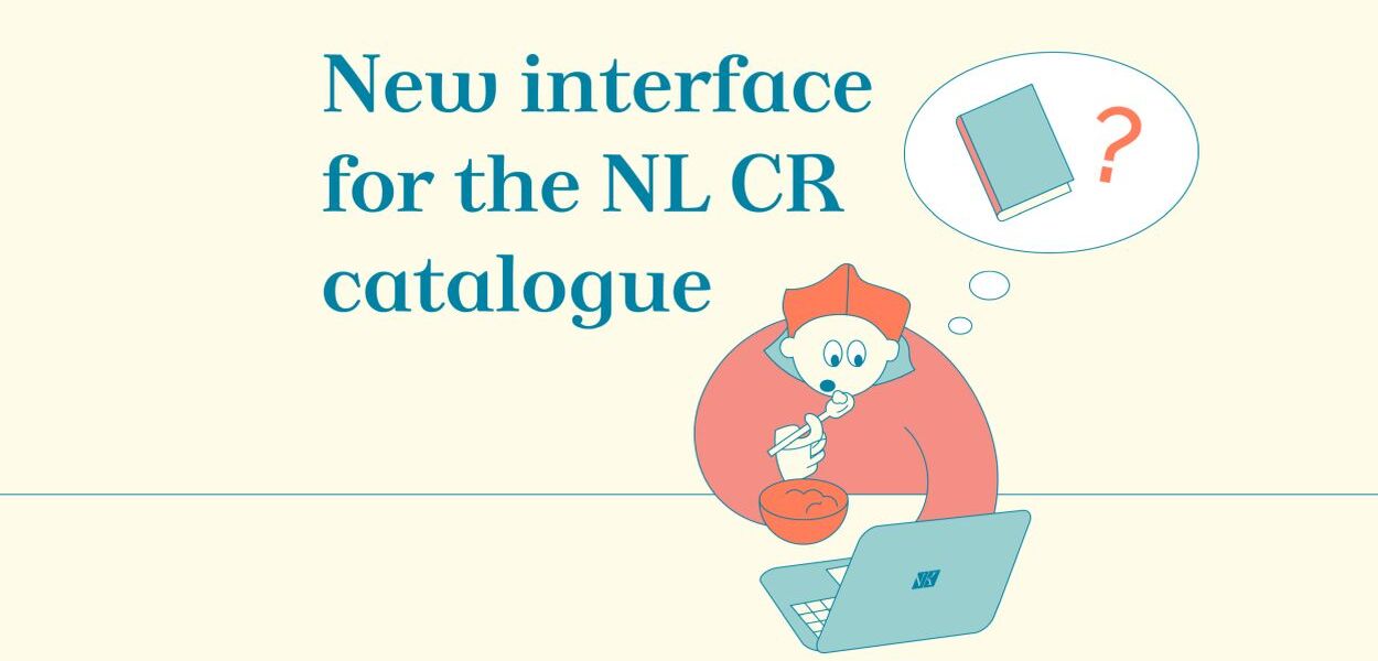 The new interface for the NL CR catalogue